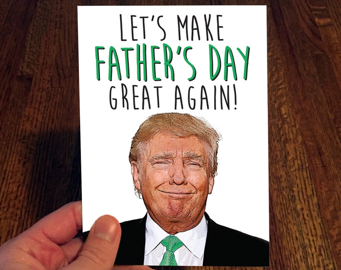 Donald Trump Father's Day Great Again Funny Etsy