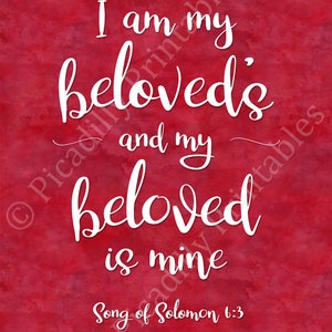Song of Solomon 6:3 I Am My Beloved's KJV King James Version Christian Home Decor Red Valentine's Day Digital Print 8 x 10 AND 16 x 20 image 2
