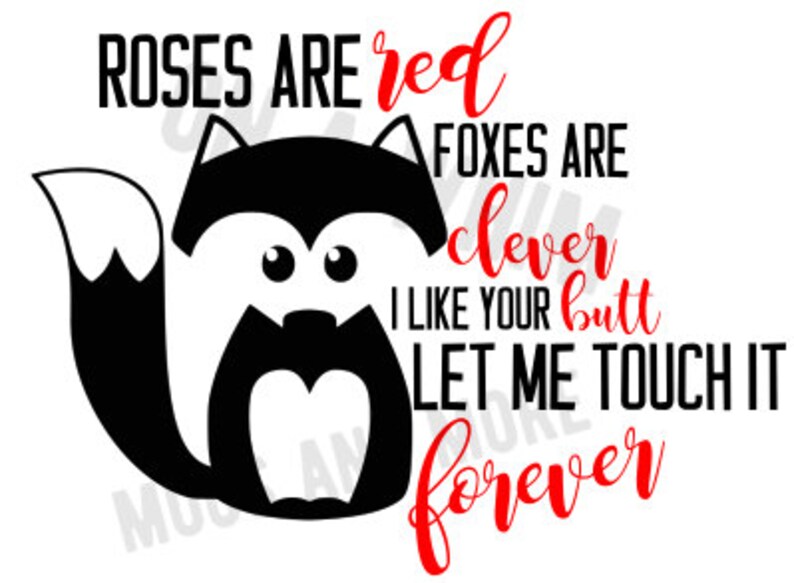 Roses are red foxes are clever SVG Etsy