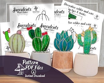 May include: An image showcases four stained glass succulent plant stakes in white pots. The stakes are in the shape of cacti and succulents. The image also includes PDF pattern files for the plant stakes.
