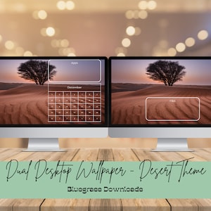 May include: Dual desktop wallpaper featuring a desert landscape with a lone tree in the foreground. The left monitor displays a calendar for December and a section for apps. The right monitor has a section for notes. The text "Dual Desktop Wallpaper - Desert Theme" is displayed below the monitors.