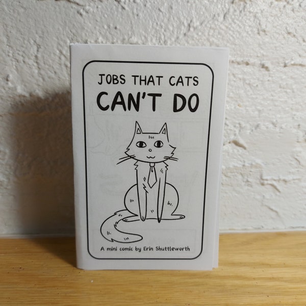 Jobs That Cats Can't Do Mini Comic (Reversible) | Funny Zine | Cute Story | Kids Comic | Humorous Zine | Gift for Cat Lover | Canadian Art