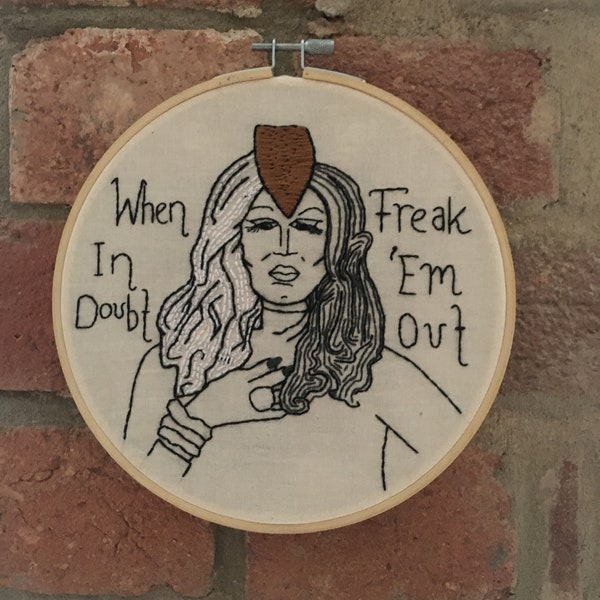Sharon Needles Quote Embroidery