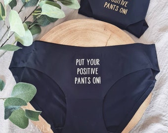 Positive pants affirmation mindset positivity knickers