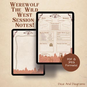May include: A printable digital download for a werewolf role-playing game session. The document includes sections for tracking health, combat stats, inventory, and new contacts. The document is designed with a Wild West theme and features a brown and white wolf illustration.