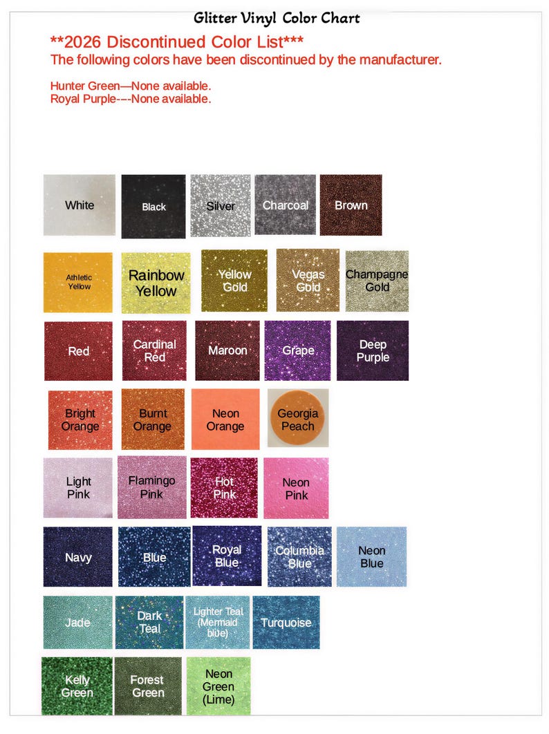 The image is a color chart that lists various glitter vinyl colors available by the manufacturer. It includes a color list with different shades of glitter vinyls, such as white, black, silver, charcoal, brown, yellow, gold, champagne gold, red, cardinal red, maroon, grapes, deep purple, peach, neon pink, orange, Georgia peach, neon blue, jade, blue, royal blue, salmon, neon green, forest green, neon green, turquoise, and neon teal.