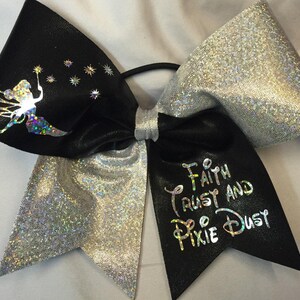 Faith Trust and Pixie Dust Custom Cheer Bow