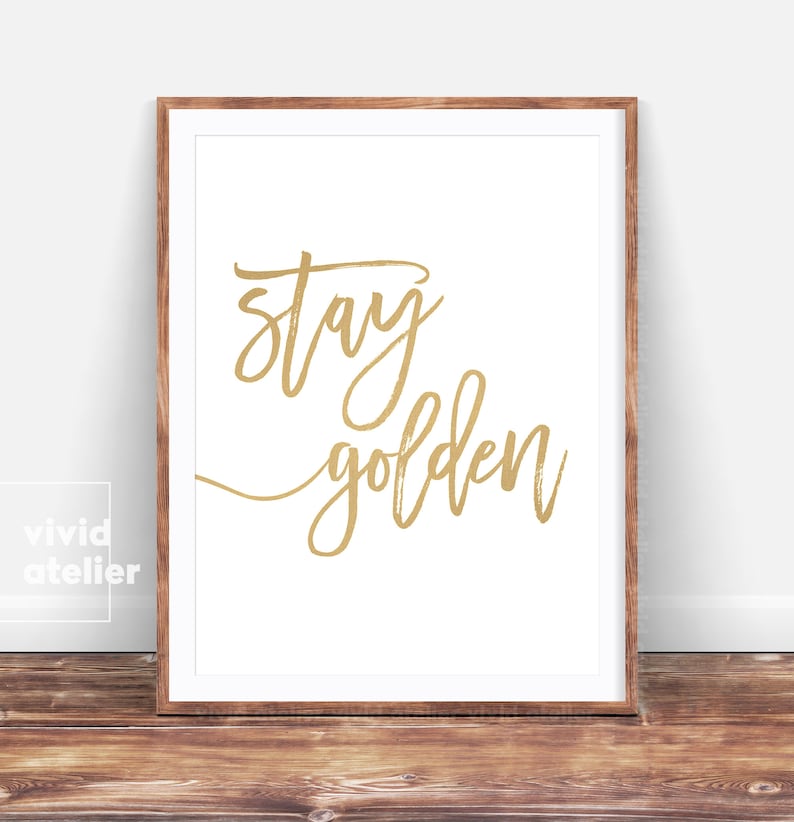 Stay Golden Print Typography Print Inspirational Wall Art | Etsy