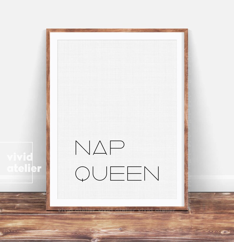 Nap Queen Print, Napqueen, Baby Girl Nursery, Girls Bedroom Decor, Baby Shower, Nursery Quote, Typography Poster, New Mom Gift, Kids Room image 1