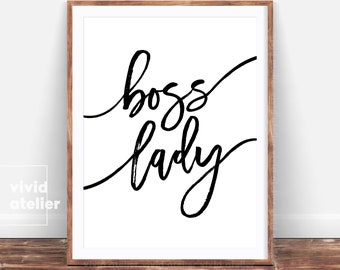 Boss Lady Print, Nursery Wall Art, Nursery Decor, Quote Prints, Printable Quotes, Typography Print, Gift For Woman, Office Decor, Art Prints