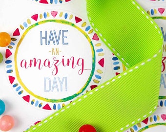 Have An Amazing Day - Jar Label