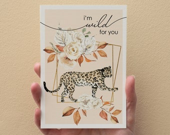 I'm Wild for You Valentines Day Card - Valentines Puns - Cheetah - Galentines Gift - Art Print Greeting Cards