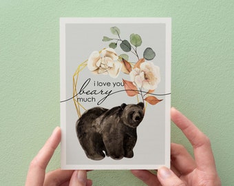I Love You Beary Much Anniversary Card - Friendaversary Puns - Galentines Gift - Art Print Greeting Cards