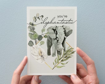 You're Elephantastic Valentines Day Card - Funny Thank You - Elephant - Galentines Gift - Art Print Greeting Cards