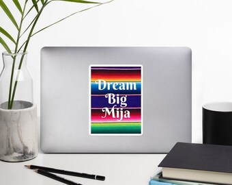Dream Big Mija Bubble-free stickers