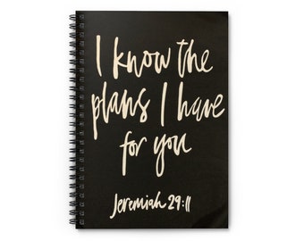Jeremiah 29:11 Spiral Notebook - Ruled Line
