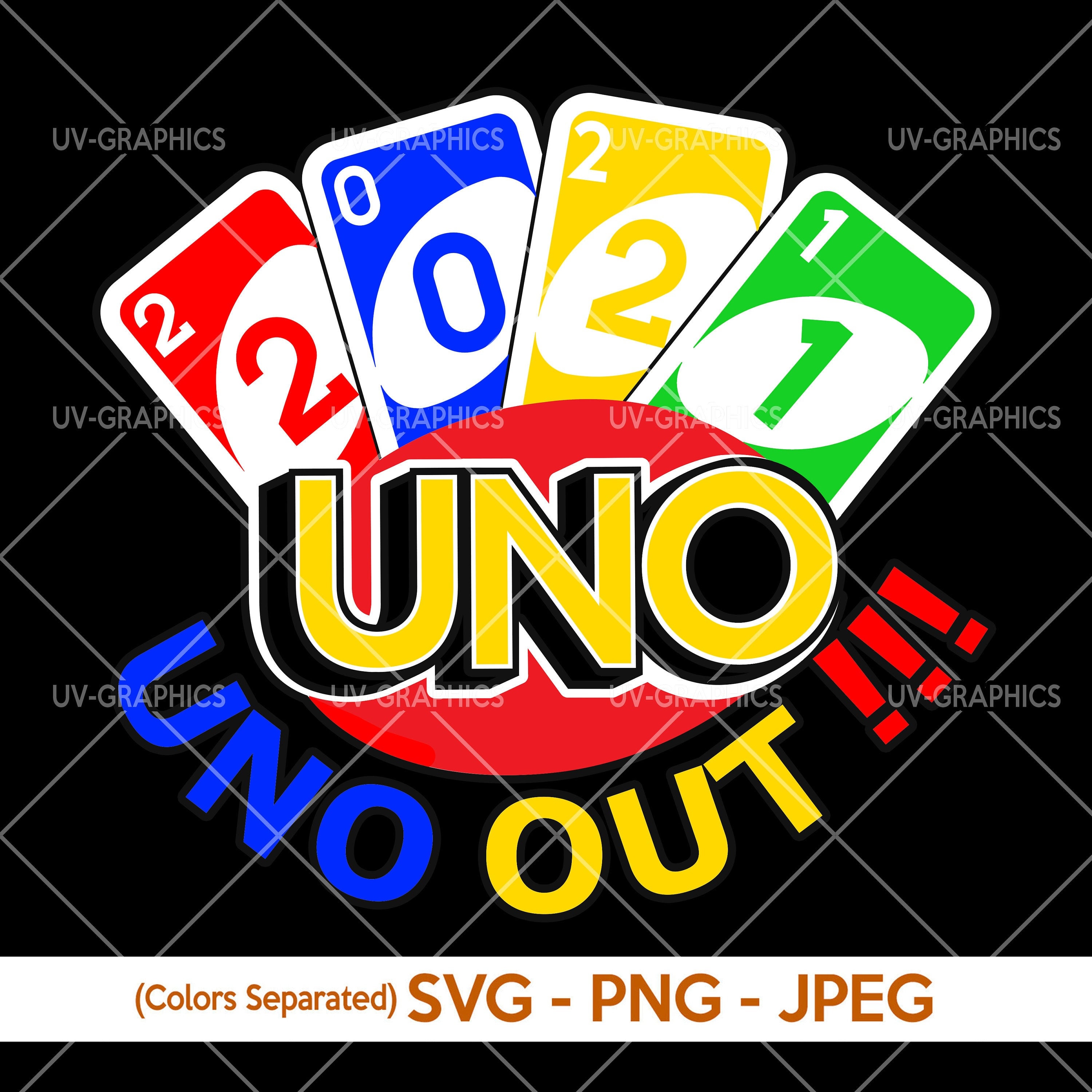 Uno Out Shirt 2021 Senior graduation Design SVG Instant Etsy