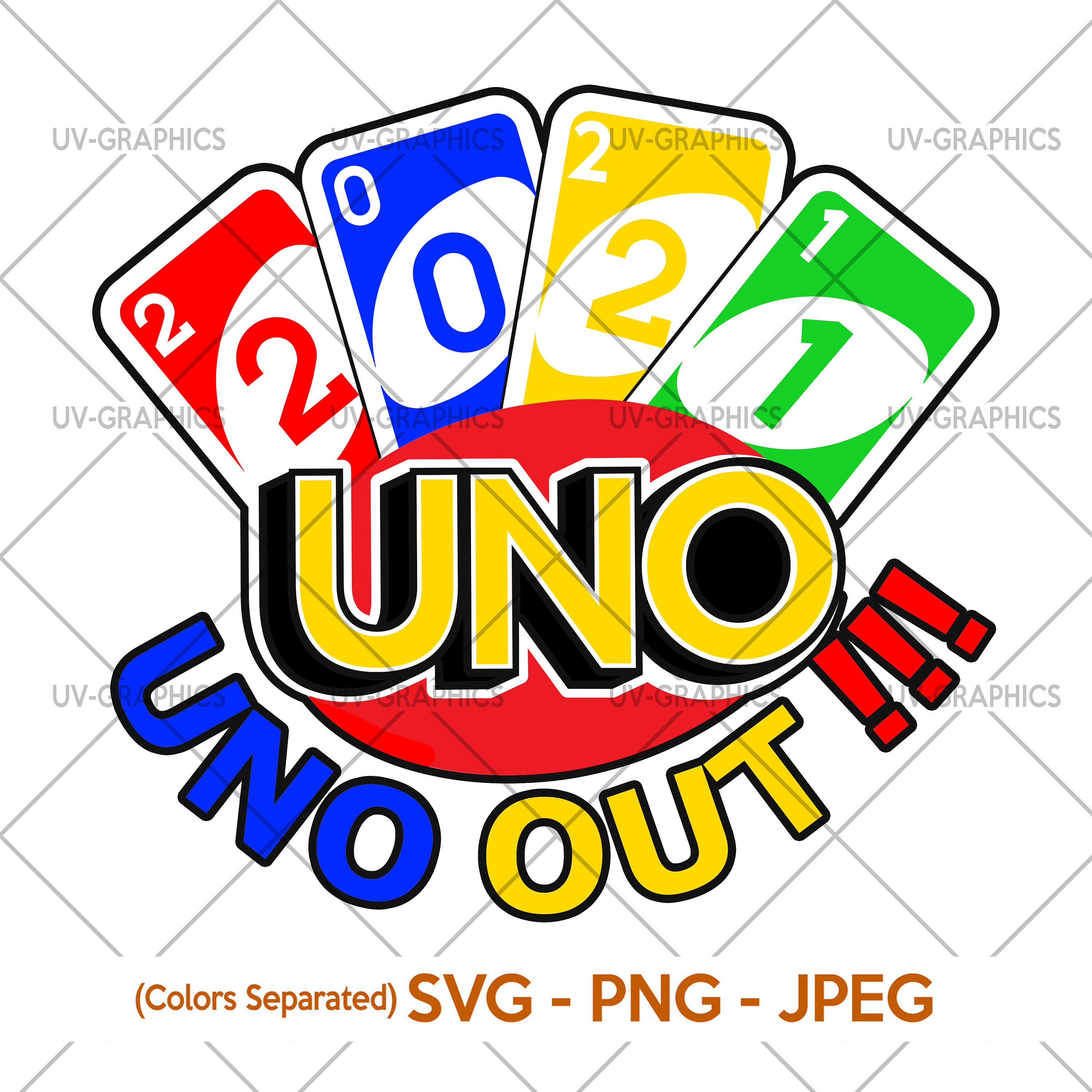 Uno Out Shirt 2021 Senior Graduation 