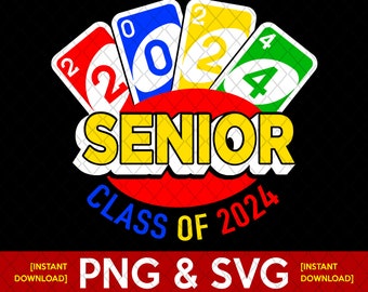 SENIOR 2024 graduation shirt Design - (SVG) Class of 2024 svg and png [Instant Download]