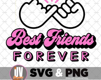 Best Friends Forever T-shirt design | SVG & PNG files (High Res Guaranteed)