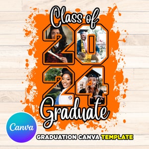 Class of 2024 design, Canva Template DIY, add pictures inside numbers, dtg PNG Graduation Senior [Orange Background ONLY]