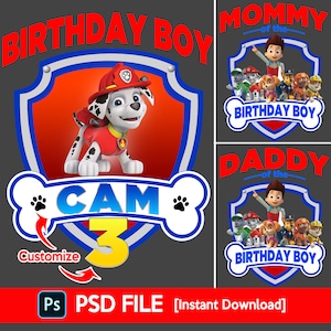 May include: A digital design featuring a cartoon image of a Dalmatian puppy in a firefighter's uniform, with the text "BIRTHDAY BOY" in red. The design includes the name "CAM" and the number "3". Additional designs for "MOMMY" and "DADDY" are also shown.