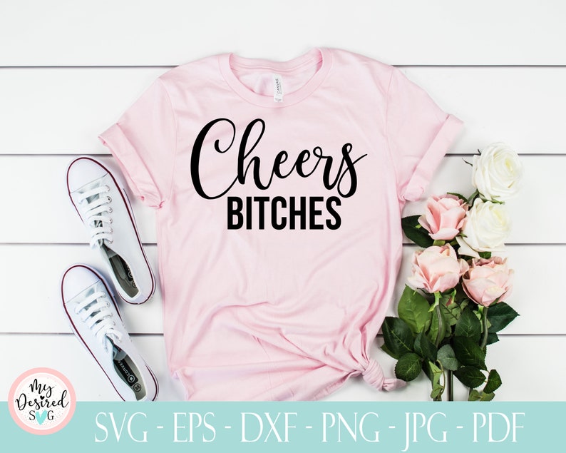 SVG Designs bridal shower drinking svg Girl Weekend adult humor svg Cheers bitches svg bachelorette party Wedding Svg wine glass svg