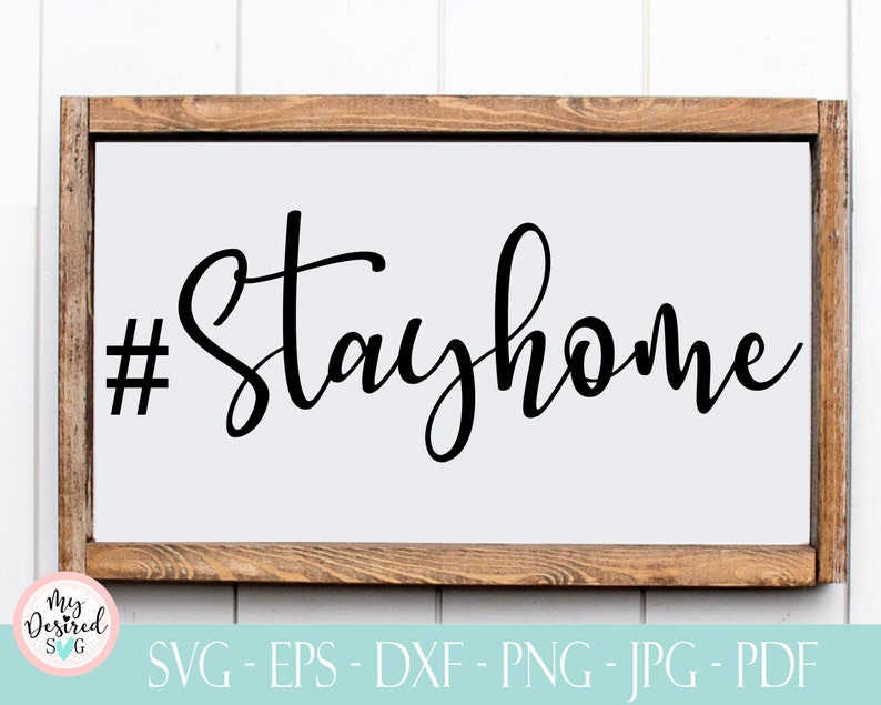 Download Stay home svg quarantine svg Farmhouse Design Sign svg | Etsy