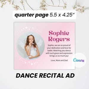 Quarter Page Dance Recital Ad Canva Template 5.5 x 4.25 Pink Dance Recital Ad Tribute Dance Program Flyer One Picture Ballet Recital Ad