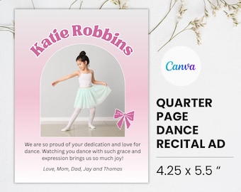 Quarter Page Dance Recital Ad Canva Template Pink Bow Ballet Recital Ad Tribute Ballerina Dance Program Flyer One Picture Dance Recital Ad
