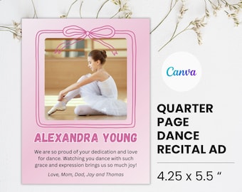 Dance Recital Ad Quarter Page Pink Bow Canva Template Dance Recital Ad Tribute Dance Program Flyer One Picture Ballet Recital Ad