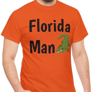 Florida Man Alligator Funny Unisex Heavy Cotton Tee