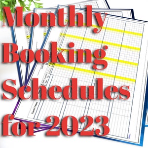 Monthly Booking Schedules for 2023