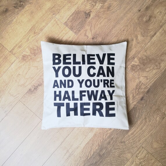 Inspirational Believe Cushion Cover | 45cm Square | Motivational Home Decor