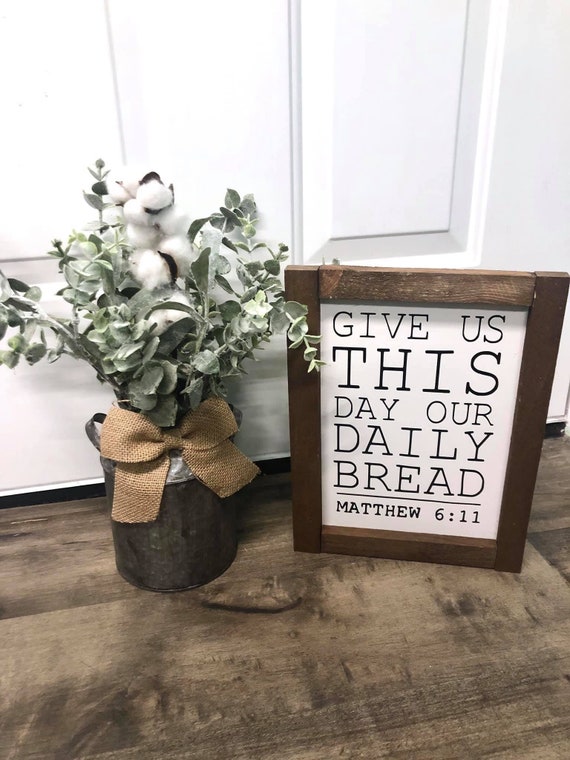 Give Us This Day Sign Christian Wedding Gifts Farmhouse Etsy