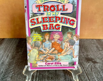 1994 Troll YA Book - There’s a Troll in my Sleeping Bag - Carol Ellis - Minstrel Paperback Original - Free Shipping