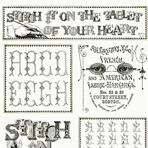 May include: Black and white image of various alphabet letters in different decorative fonts. The text "Stitch on the tablet of your heart" is at the top of the image. The text "S.H. Gregory & Co. French and American, Fabric-Hangings. Nos. 23 & 25 Court Street, Boston. Wholesale and Retail" is in the upper right corner. The text "Household Stitching Machine" is in the lower right corner.