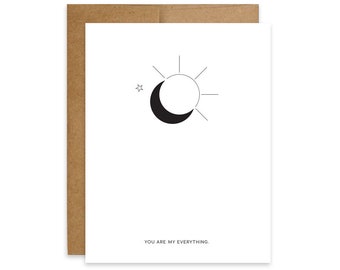 Anniversary Card, I Love You Card, Romantic Card, Birthday Card, Couples - You Are My Everything, Sun Moon Stars, Black and White