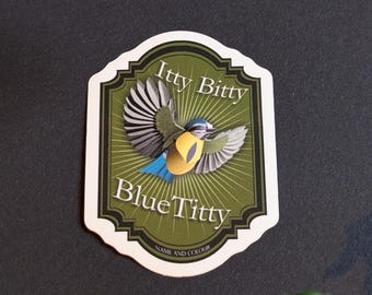 Itty Bitty Blue Titty Sticker