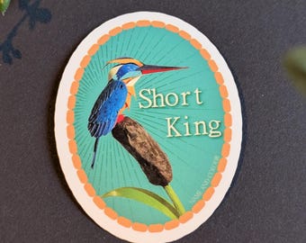 Short King Sticker