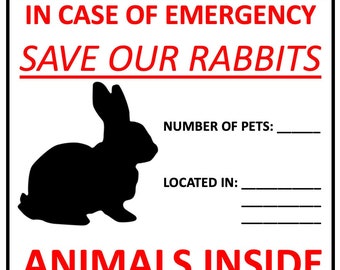 EMERGENCY Rabbit Rescue (1) STICKER - In Case Of Emergency, Save Pets, Home Safety Sign, Fire Safety, Flood Safety