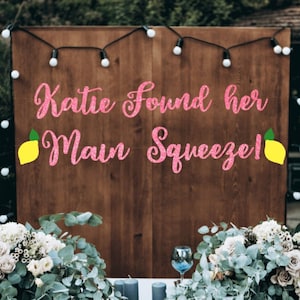 She found her main squeeze Banner, Main Squeeze Bridal Shower, Lemon Themed Bridal Shower, Citrus Bridal, Pucker Up Bridal, Custom Name!