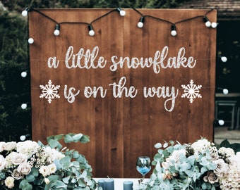 a little snowflake is on the way banner, Winter Snowflake Baby, Little Snowflake banner, Snowflake Baby Shower, Winter Gender Reveal!