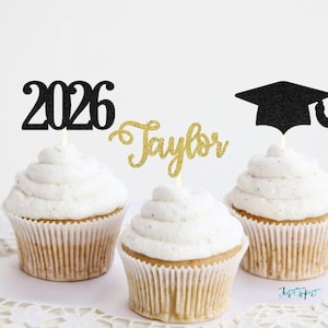 Custom Name Graduation Cupcake Toppers, Graduation 2026, Graduation table decor, Graduation party decoration, Class of 2026, grad name