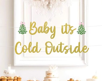 baby its cold outside baby shower, winter baby shower sign, Christmas Baby, baby its cold outside sign, Snow baby, Pink bow baby