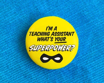 I'm a teaching assistant what's your superpower, teaching assistant gift, ta gift, best teaching assistant, learning support assistant