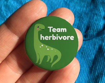 Team herbivore pin badge, funny vegetarian gift, cute vegan gift, plant powered badge, funny lapel pin