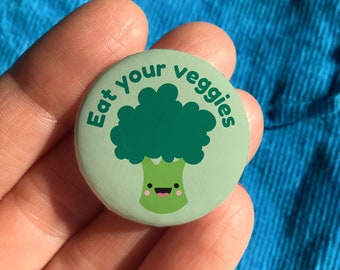 Eat your veggies pin badge, funny vegetarian gift, cute vegan gift, plant powered badge, living life on the veg, stocking stuffer