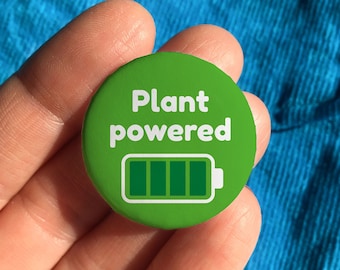 Plant powered pin badge, plant powered badge, funny vegetarian gift, cute vegan gift, stocking stuffer, living life on the veg