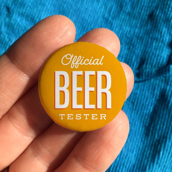 Official beer tester pin badge, beer gift, fathers day gift, fathers day gift for grandad, dad birthday badge, stocking fillers for men